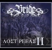 Bride - The Lost Reels, Volume 2 (CD)