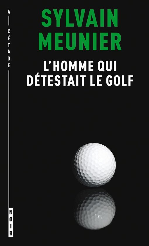 L'homme qui détestait le golf - cover