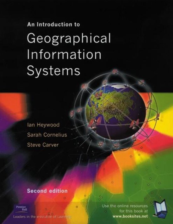 Boek "An Introduction to Geographical Information Systems", tweede editie. Illustratie van een globe met netwerk en kleurrijke achtergrond.