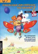 Kinderlieder zum Einsteigen und Abfahren 2. Inkl. CD