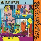 Big Bob Taylor - Wowsville/After Hours (7" Vinyl Single)