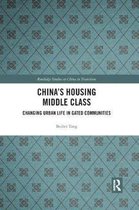 Routledge Studies on China in Transition- China's Housing Middle Class