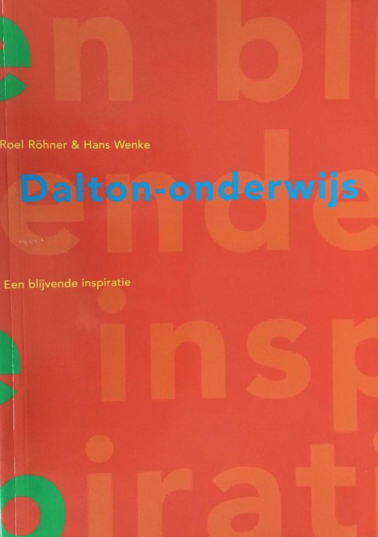 Daltononderwijs Een blijvende inspiratie
