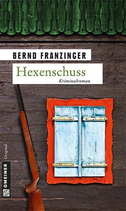 Kommissar Wolfram Tannenberg 13 - Hexenschuss - cover