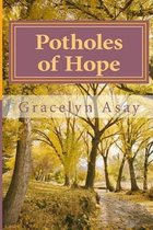 Potholes of Hope