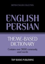Theme-based dictionary British English-Persian - 9000 words