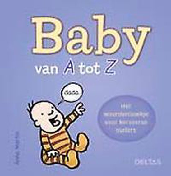 Baby van A tot Z - Anna Martin | Warmolth.org