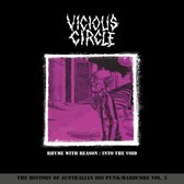 Vicious Circle - Rhyme With Reason/Into..