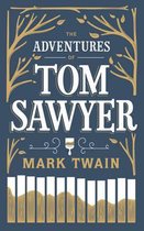 Adventures of Tom Sawyer (Barnes & Noble Single Volume Leatherbound Classics)