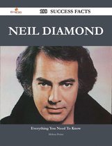 Neil Diamond 188 Success Facts - Everything you need to know about Neil Diamond