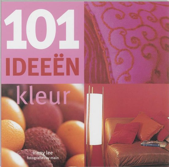 Cover van het boek '101 ideeen kleur' van Vinny Lee