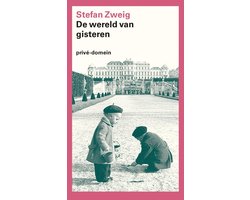 Privé-domein 168 - De wereld van gisteren