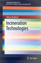 SpringerBriefs in Applied Sciences and Technology - Incineration Technologies