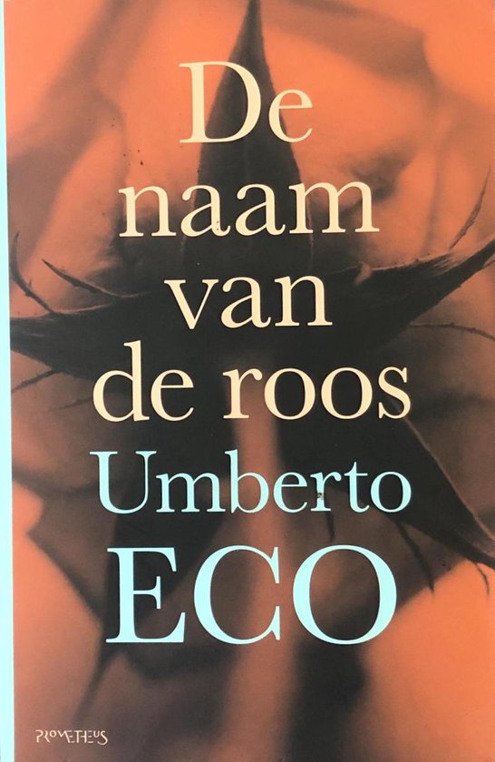 De naam van de roos – Umberto Eco