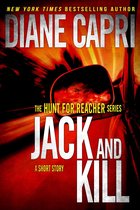 The Hunt for Jack Reacher Series 3 - Jack and Kill
