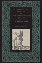 Censorship and Conflict in Seventeenth-Century England