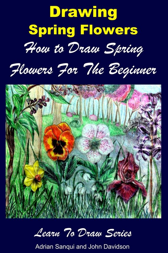 Learn to Draw Drawing Spring Flowers How to Draw Spring Flowers For