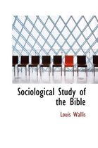 Sociological Study of the Bible