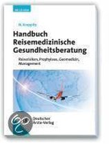 Handbuch Reisemedizinische Gesundheitsberatung