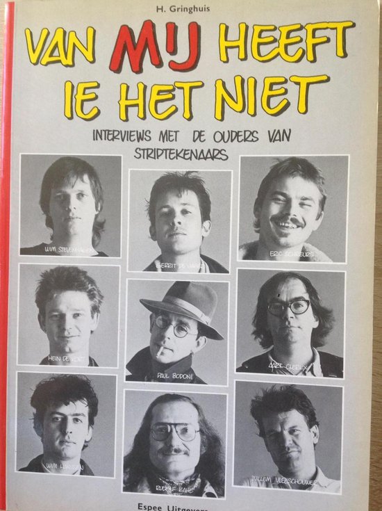 Van mij heeft ie het niet