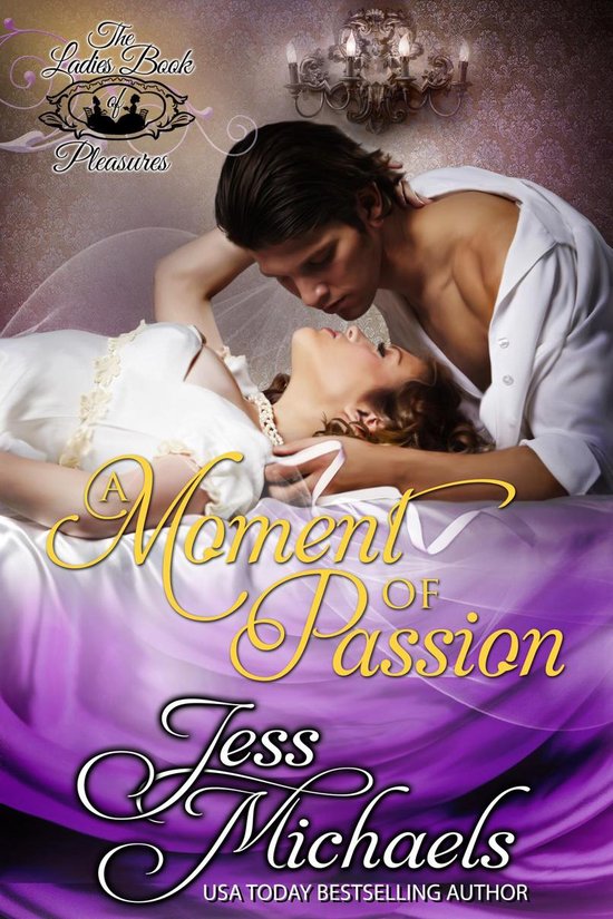 Ladies Book of Pleasures - A Moment of Passion - cover