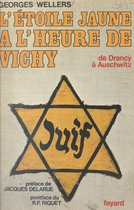 L'étoile jaune à l'heure de Vichy