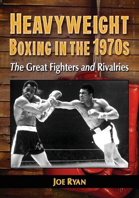 Heavyweight Boxing in the 1970s - cover