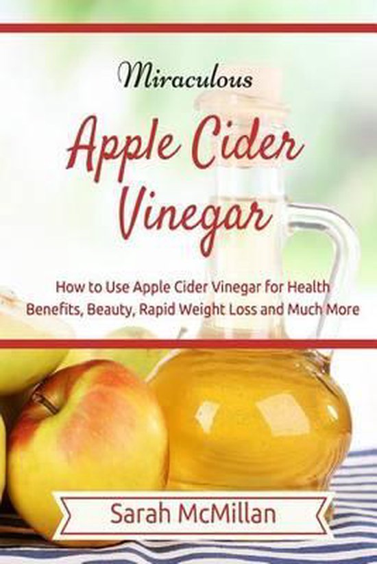 Miraculous Apple Cider Vinegar - cover