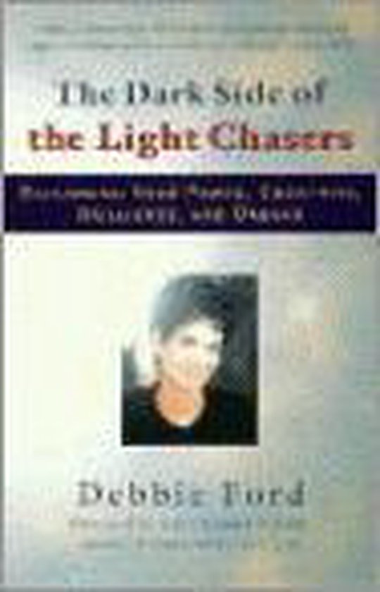 9781573227353 - The Dark Side of the Light Chasers