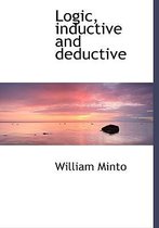 Logic, Inductive and Deductive