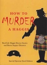 How to Murder a Haggis