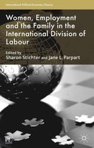 Women Employment and the Family in the International Division of Labour