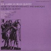 Music of the Renaissance and Baroque for Brass Quintet