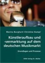 Künstleraufbau und-vermarktung auf dem deutschen Musikmarkt