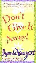Dont Give Away