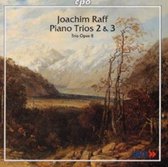 Raff: Piano Trios 2 & 3 / Trio Opus 8