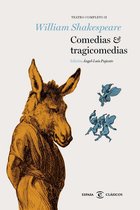 CLASICOS CASTELLANOS - Comedias y tragicomedias