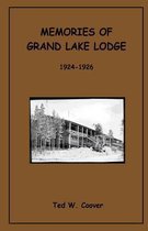 Memories of Grand Lake Lodge