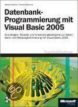 Datenbank-Programmierung mit Visual Basic 2005