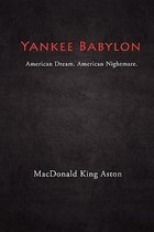 Yankee Babylon