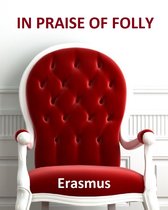 In Praise of Folly