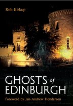 Ghosts of ... - Ghosts of Edinburgh