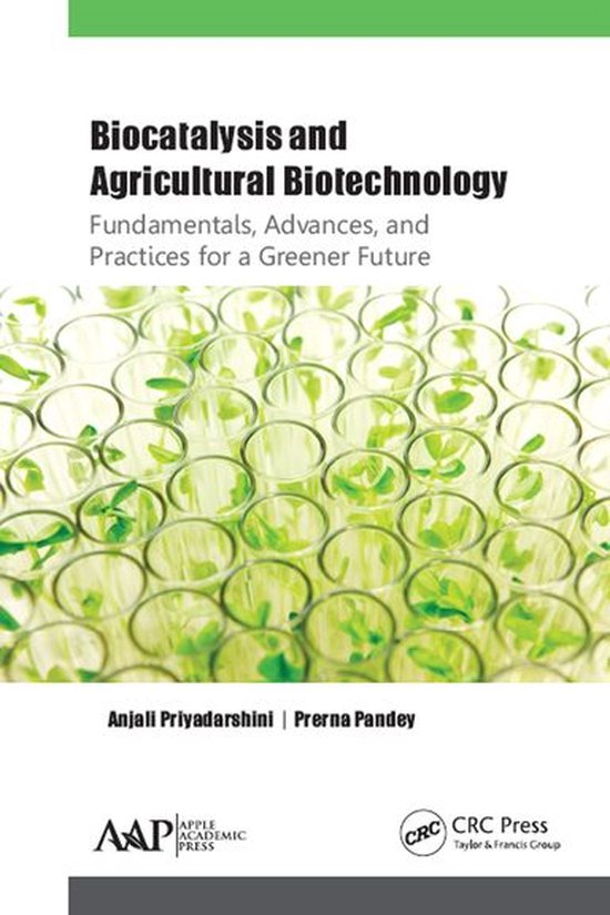 Biocatalysis and Agricultural Biotechnology: Fundamentals, A ... - cover