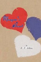 Meagan's Heart