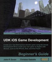 Udk Ios Game Development Beginner'S Guide
