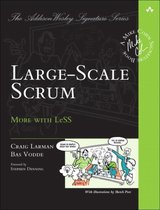 Large-Scale Scrum More With LeSS