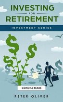 Investment- Investing For Retirement