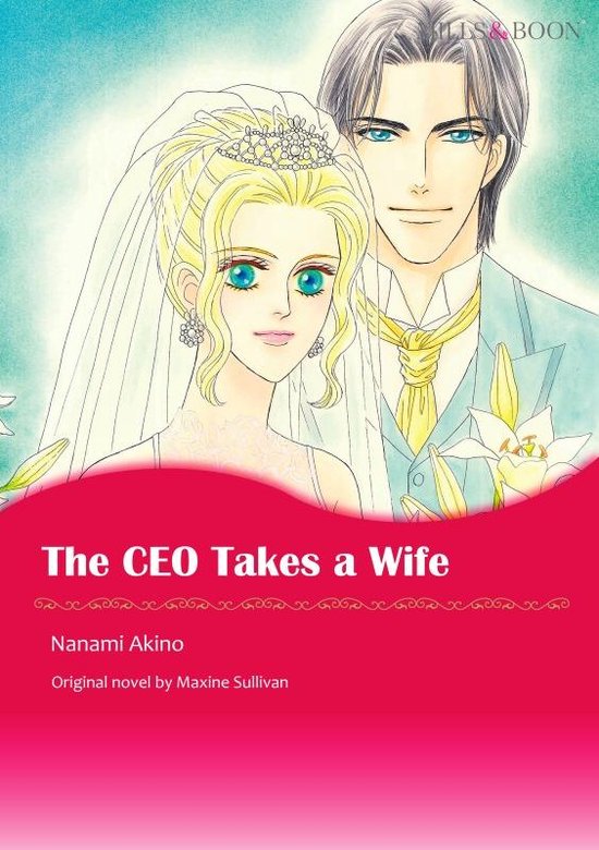 THE CEO TAKES A WIFE
