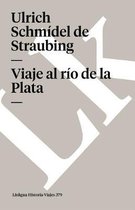 Viaje Al R�o de la Plata