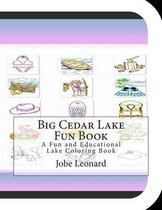 Big Cedar Lake Fun Book